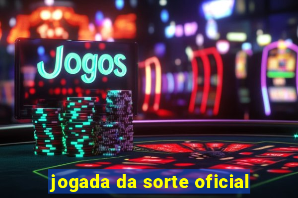 jogada da sorte oficial